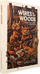 Wires In The Woods Rulebook